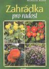 Zahrádka pro radost