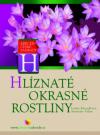 Hlíznaté okrasné rostliny - Abeceda české zahrady